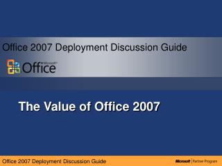 The Value of Office 2007