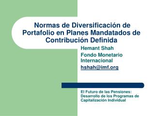 Normas de Diversificación de Portafolio en Planes Mandatados de Contribución Definida