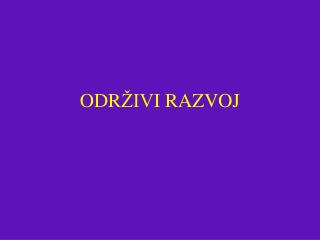 ODR ŽIV I RAZVOJ