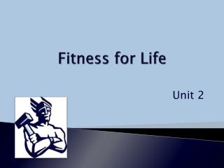 Fitness for Life