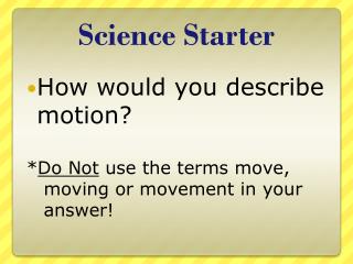 Science Starter