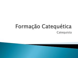 Formação Catequética