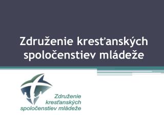 Združenie kresťanských spoločenstiev mládeže