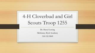 4-H Cloverbud and Girl Scouts Troop 1255