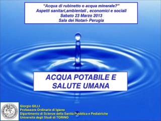 Giorgio GILLI Professore Ordinario di Igiene
