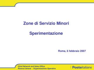 Zone di Servizio Minori Sperimentazione