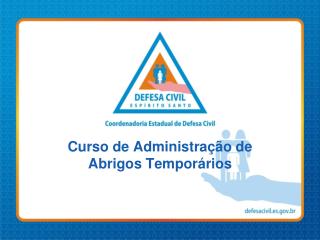 Curso de Administração de Abrigos Temporários