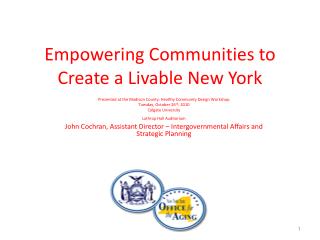 Empowering Communities to Create a Livable New York