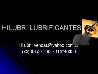 HILUBRI LUBRIFICANTES