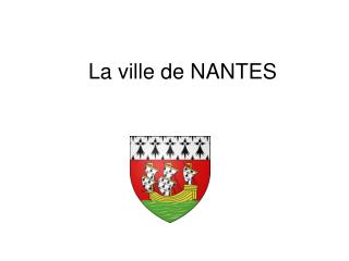 La ville de NANTES
