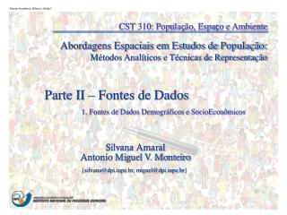 1. Fontes de Dados Demográficos e SocioEconômicos