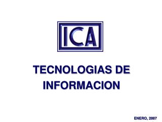 TECNOLOGIAS DE INFORMACION