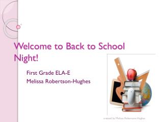 Welcome to Back to School Night!