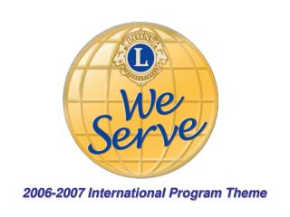 2006-2007 International Program Theme