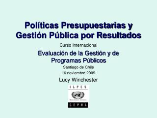 Políticas Presupuestarias y Gestión Pública por Resultados