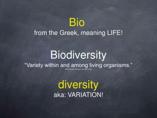 Biodiversity