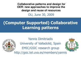 (Computer Supported) Collaborative Learning patterns