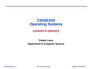 CS450/550 Operating Systems Lecture 4 memory