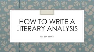 How to write a literary analysis