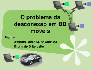 O problema da desconexão em BD móveis