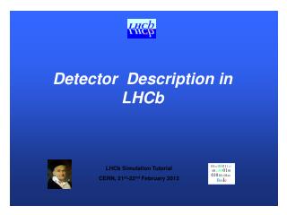 Detector Description in LHCb