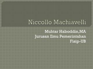 Niccollo Machiavelli