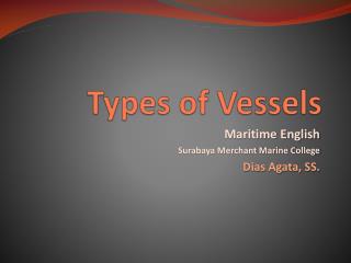 Types of Vessels