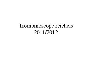 Trombinoscope reichels 2011/2012