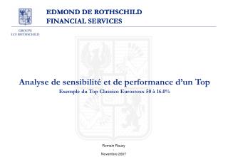 EDMOND DE ROTHSCHILD FINANCIAL SERVICES