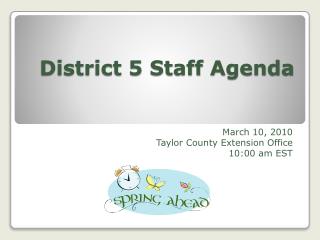 District 5 Staff Agenda