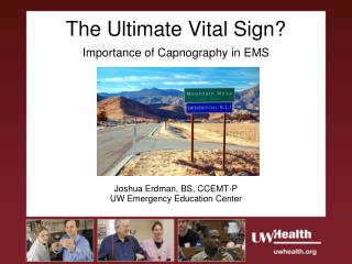The Ultimate Vital Sign? Importance of Capnography in EMS