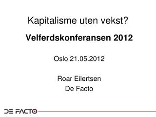 Kapitalisme uten vekst?