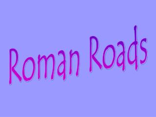 Roman Roads