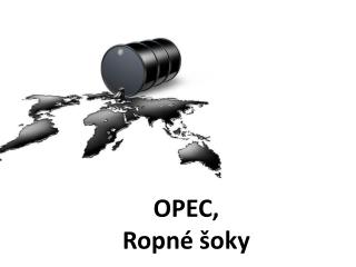 OPEC, Ropné šoky
