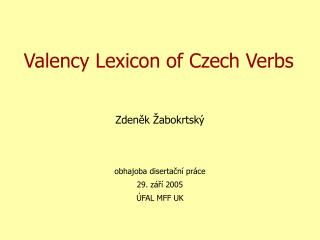 Valency Lexicon of Czech Verbs
