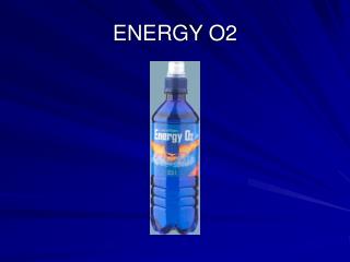 ENERGY O2