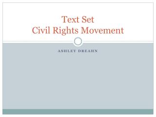 Text Set Civil Rights Movement