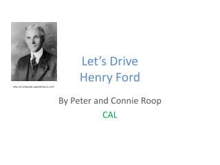 Let’s Drive Henry Ford