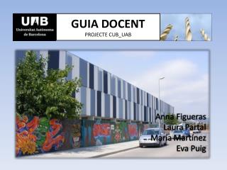 GUIA DOCENT PROJECTE CUB_UAB