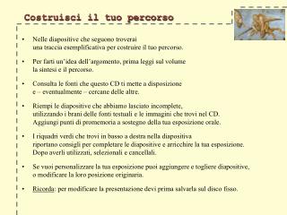 Costruisci il tuo percorso