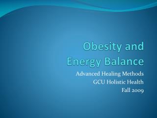 Obesity and Energy Balance
