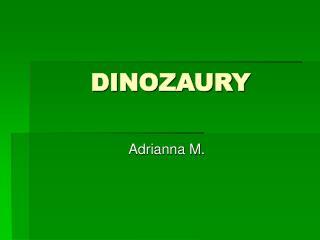 DINOZAURY