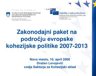 Zakonodajni paket na področju evropske kohezijske politike 2007-2013