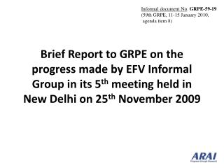 Informal document No . GRPE-59-19 (59th GRPE, 11-15 January 2010, agenda item 8)