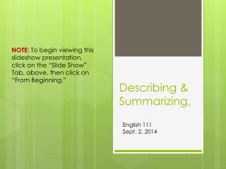 Describing &amp; Summarizing,