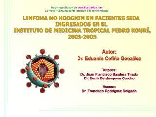 LINFOMA NO HODGKIN EN PACIENTES SIDA INGRESADOS EN EL