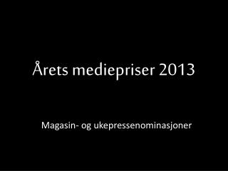 Årets mediepriser 2013