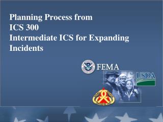 Planning Process from ICS 300 Intermediate ICS for Expanding Incidents