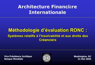 Méthodologie d’évaluation RONC : Systèmes relatifs à l’Insolvabilité et aux droits des Créanciers