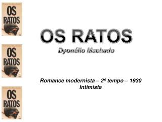 OS RATOS Dyonélio Machado